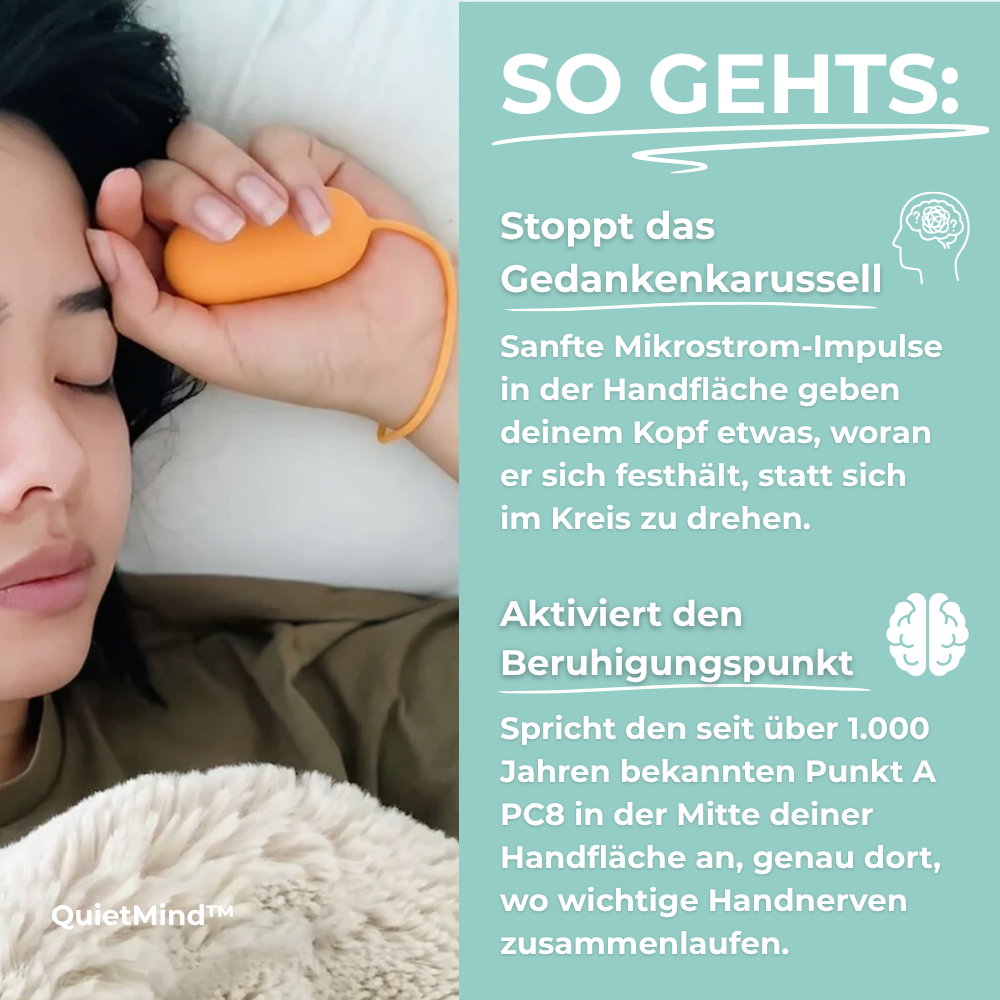 QuietMind™ - Endlich abschalten können